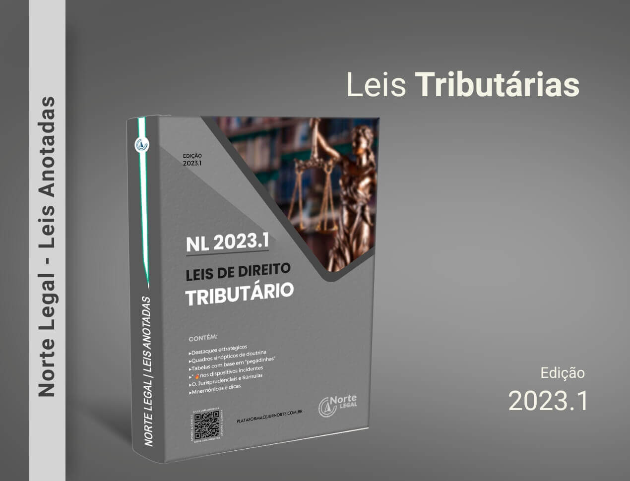 Norte Legal Ed. 2023.1 | Leis Tributrias Anotadas e Grifadas | Contm Smulas e Jurisprudncia