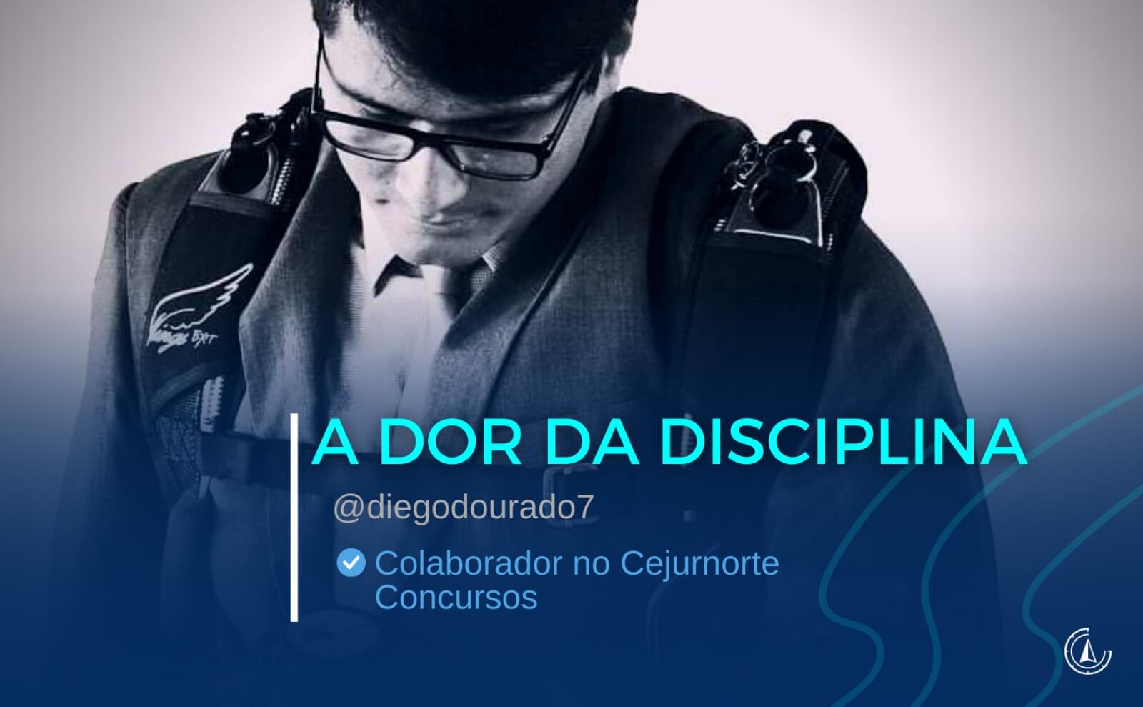 #Reflexo | ''A DOR DA DISCIPLINA'' - Por Diego Dourado